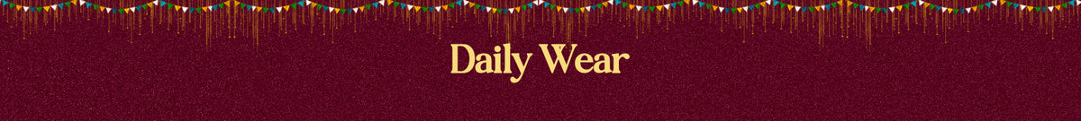 Daily Wear